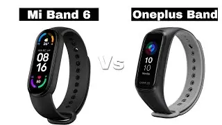 Mi Band 6 vs Oneplus Band 🔥 Oneplus Band Vs Mi Smart Band 6