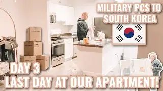 Moving To South Korea: Shipping items,Packing For Leave,Last Day @ Our Apartment | Military PCS Move