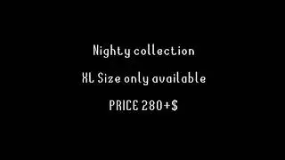 NIGHTY COLLECTION