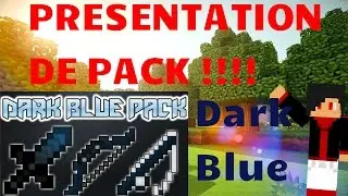Présentation de ressources packs #2 | : Dark Blue !