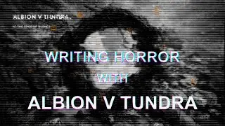 [4K] Albion V Tundra : Horror Sequence