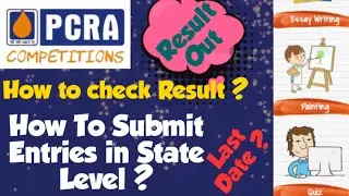PCRA Competition 2021 : Result Out , How to Submit your Entries in State Level? @HISTORY ONLINE