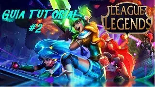 GUIA LEAGUE OF LEGENDS 