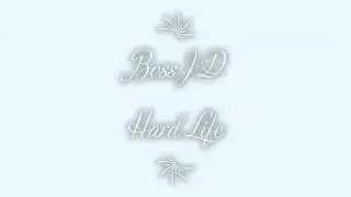 BossJD- Hard Life (My verse Ft. Starlite) OPEN VERSE