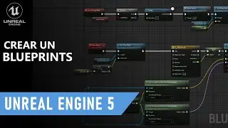UNREAL ENGINE 5 Creamos nuestro Blueprints Propio(BLUEPRINTS II) Tutorial 
