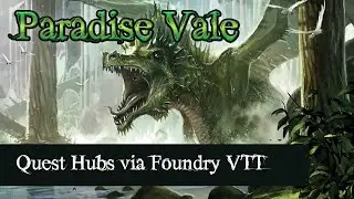 West Marches Planning - Quests - Quest Hubs via Foundry VTT