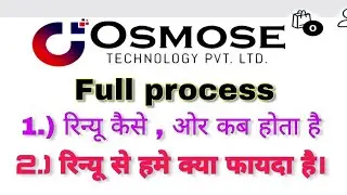 Osmose technology pvt. Ltd. ये देख लो रिन्यू का पूरा सिस्टम समझ मे आ जायेगा। Renew क्या है।