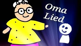Ach du meine Oma, weißt du .. (Eigener Song ©),Lied für die Oma, Omalied, Grosi, Grootmoeder, bomma,