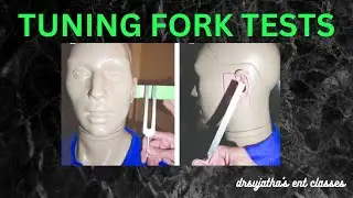 022. Tuning Fork Tests  