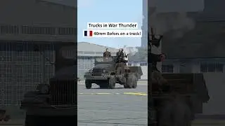 Trucks in War Thunder🚚