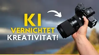 KI vernichtet Kreativität! Und auch alle Fotografen?