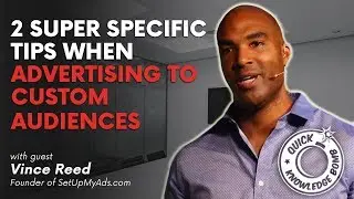2 Super Specific Tips When Advertising To Custom Audiences | The Content Coalition