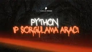 Python ile IP Sorgulama Aracı