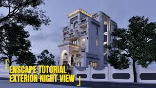 TUTORIAL ENSCAPE NIGHT VIEW