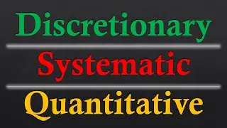 Discretionary x Systematic x Quantitative Trading