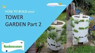 How to Build a Tower Garden  Part 2 🏡🏡