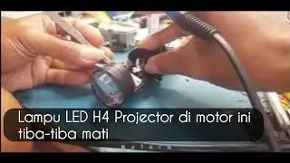 LED Motor H4 Projector Completely Dead - Causes & Solutions