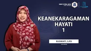 Keanekaragaman Hayati 1 - Biologi Kelas X