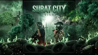 Vish 096 - Surat city (official music video) 2026