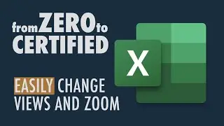Microsoft Excel Basics - Easily Change Views and Zoom