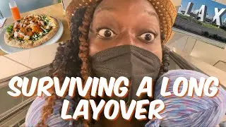 WHAT TO DO DURING A LONG LAYOVER | LAX EDITION | SOSO MODELS