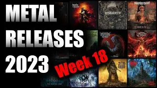 Metal & Hard Rock releases 2023 – Week 18 (1st - 7th May 2023)
