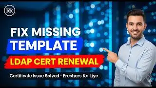 Fix DC certificate template missing for LDAP DC certificate renewal Step-by-Step