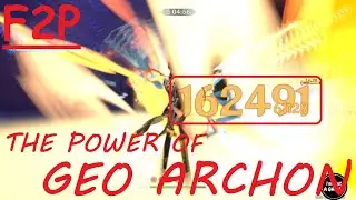 F2P Papa ZHONGLI The Power of GEO Archon | Genshin Impact