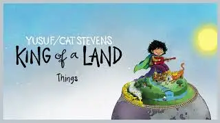 Yusuf / Cat Stevens – Things (Official Audio)