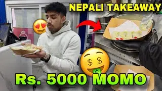 EATING Rs.5000 MOMO IN NEPALI TAKEAWAY 😋😍 || BEST MOMO IN LONDON 🇬🇧