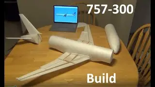 R/C Boeing 757-300 Build: Airframe and Plans *RC AIRLINER HOW TO*