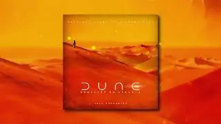 DUNE: Conflict on Arrakis (Original Short Film Soundtrack)