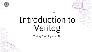 Verilog vs VHDL | What Makes Verilog So Powerful? | Why it is Industry Standard | VLSI SIMPLIFIED