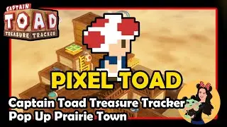 POP UP PRAIRIE TOWN PIXEL TOAD (Episode 1 Level 14 (1-14)) - Captain Toad Treasure Tracker