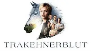 TRAKEHNERBLUT (Gestüt Hochstetten) - Die Serie