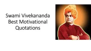 Swami Vivekananda Best Motivational Quotations