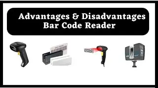 Advantages and Disadvantages of Bar Code Reader | BAR CODE READER ADVANTAGES & DISADVANTAGES | Hindi
