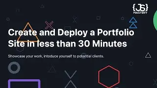How to Create and Deploy a Portfolio Site in less than 30 Minutes