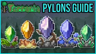 Terraria 1.4 - Pylons & NPC Happiness Guide