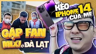 Xemesis cùng Độ Mixi làm offline cho các fans "CỨNG NHẤT" Bộ Tộc và kèo kiếm iPhone 14 tặng mẹ