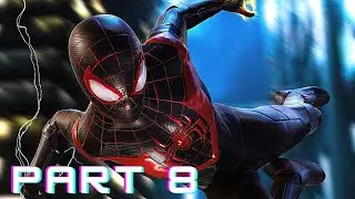 Marvel's Spider-Man Miles Morales PS5 - PART 8 (Full Walkthrough)