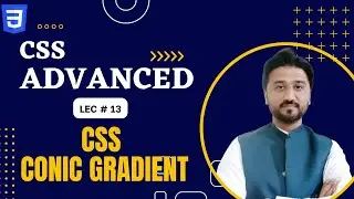CSS Conic Gradients and Repeating Gradient Tutorial For Beginners in Hindi | Lec#13 |