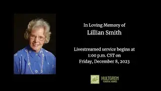 Funeral Service for Lillian W. Smith