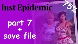 lust epidemic  v1.0 update 75% part7 + save data download