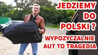 JEDZIEMY DO POLSKI, Polskie wypożyczalnie auto to tragedia! #polska #wakacje #samochód