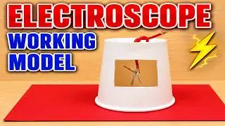 electroscope working model for science project exhibition - diy - diypandit | DIY pandit