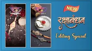 Raksha bandhan video editing alight motion, coming soon raksha bandhan video editing alight motion