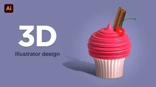 HOW TO CREATE 3D CUPCAKE | Illustrator Tutorial 🧁