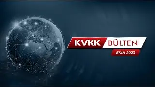 KVKK Gündem Ekim 2023