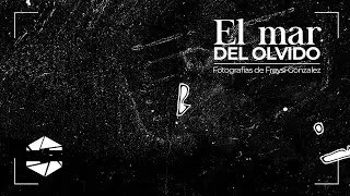 El Mar del olvido es una muestra fotográfica expuesta en la sala Cubo 2023 en Cacao Cultura.